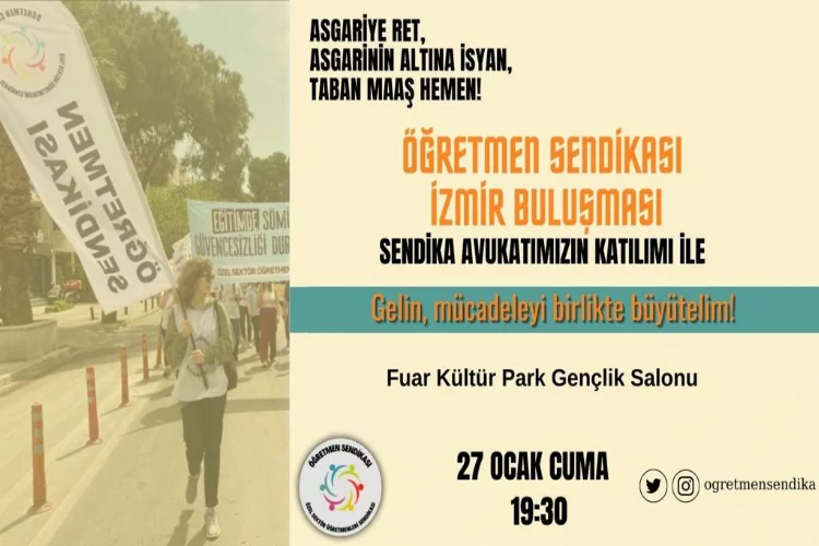 Özel sektör öğretmenleri 27 Ocak'ta İzmir'de buluşacak