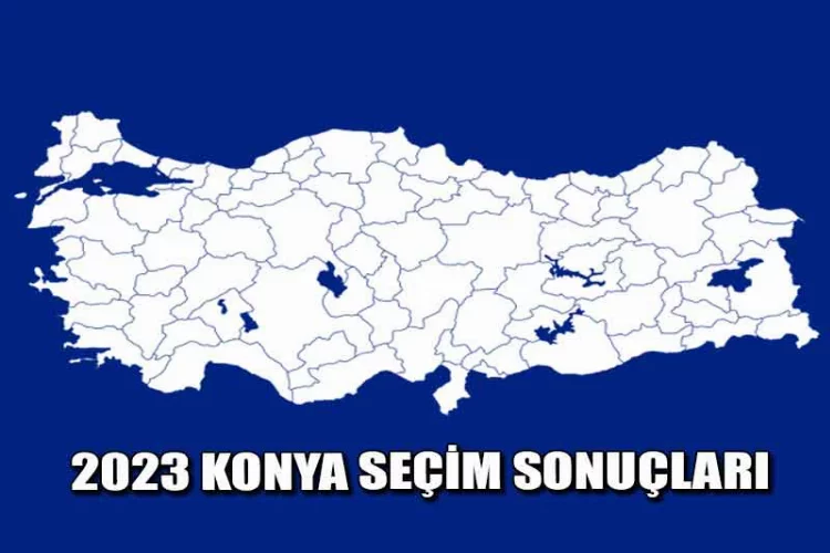 Konya'da kesin olmayan seçim sonuçları/2023